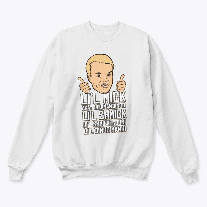 Lil Shmick Crewneck Sweatshirt