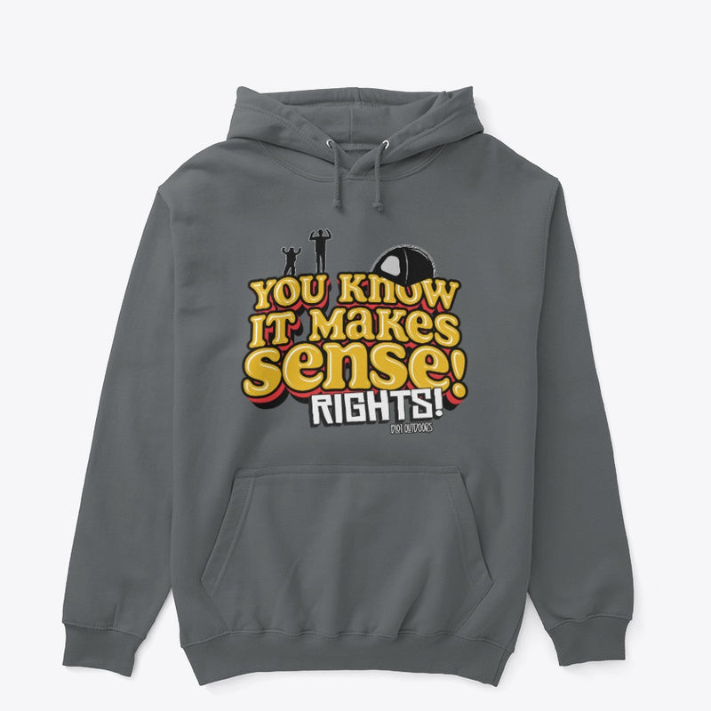 Makes sense Pullover Hoodie