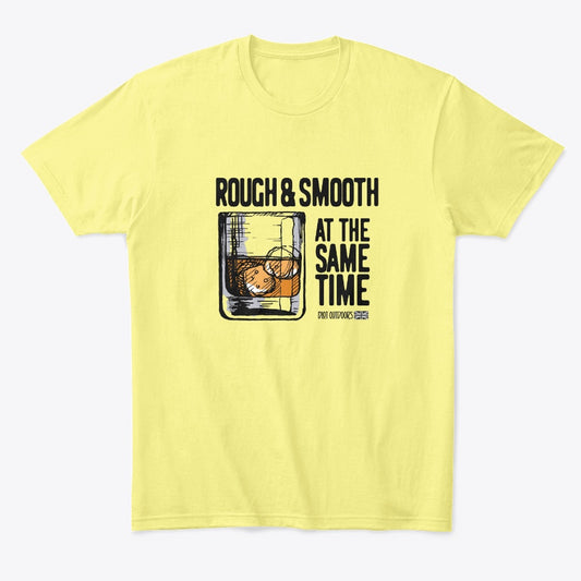 Rough and smooth Tee