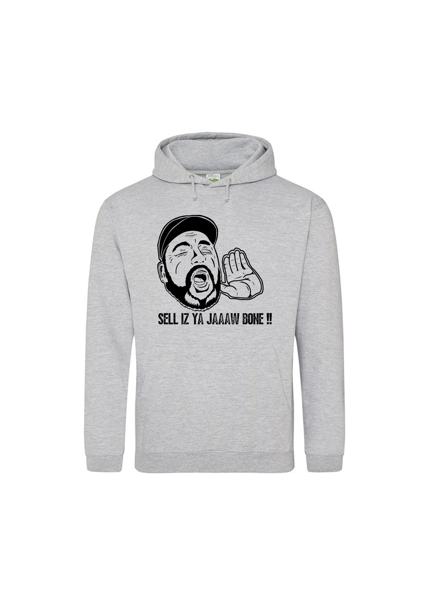 Sell Is Ya Jaw Bone! Hoodie