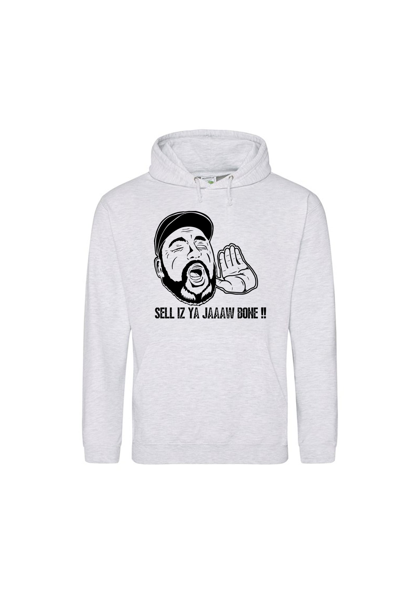 Sell Is Ya Jaw Bone! Hoodie