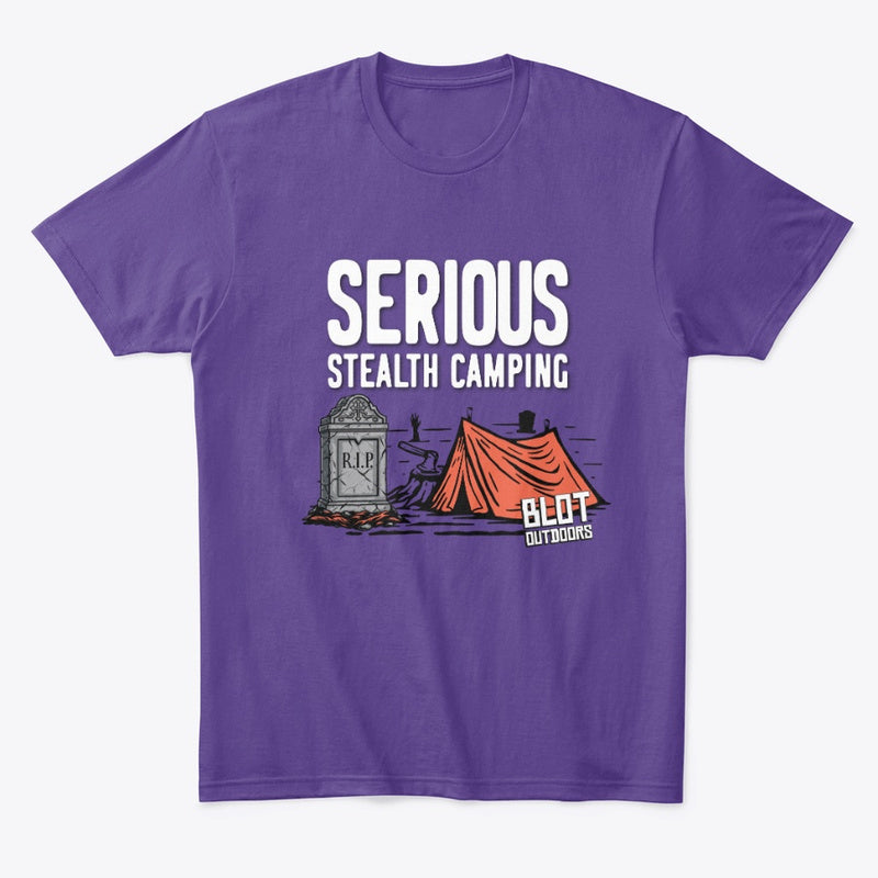 Serious stealth camping/2 Tee