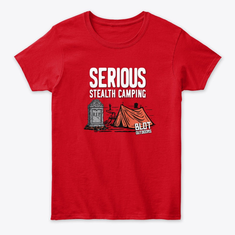 Serious stealth camping/2 Women's Tee