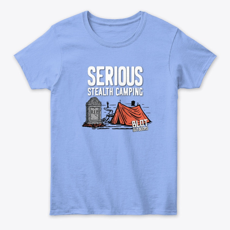 Serious stealth camping/2 Women's Tee