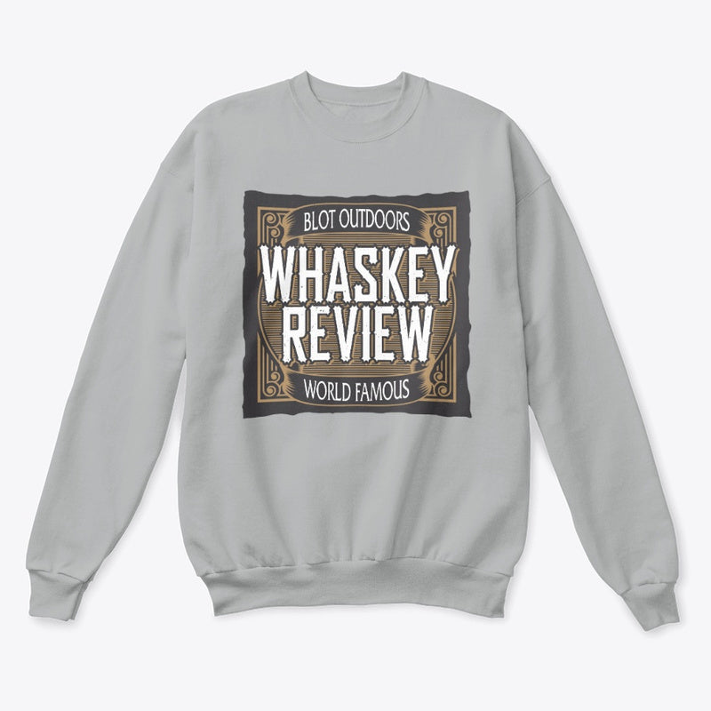 Whaskey review Crewneck Sweatshirt