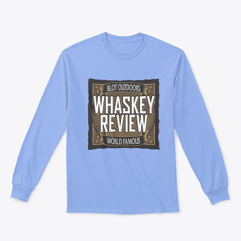 Whaskey review Long Sleeve Tee