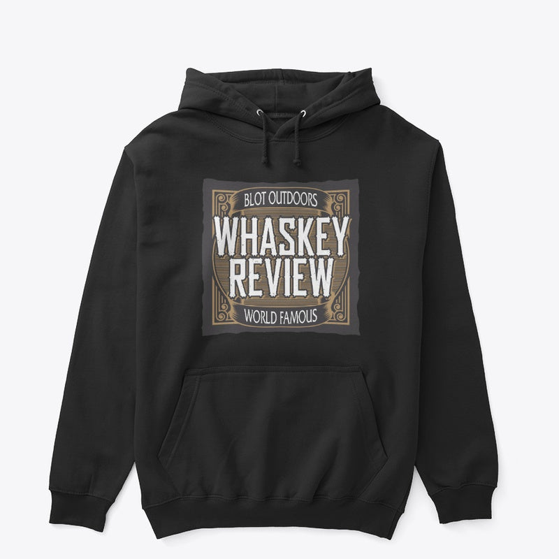 Whaskey review Pullover Hoodie