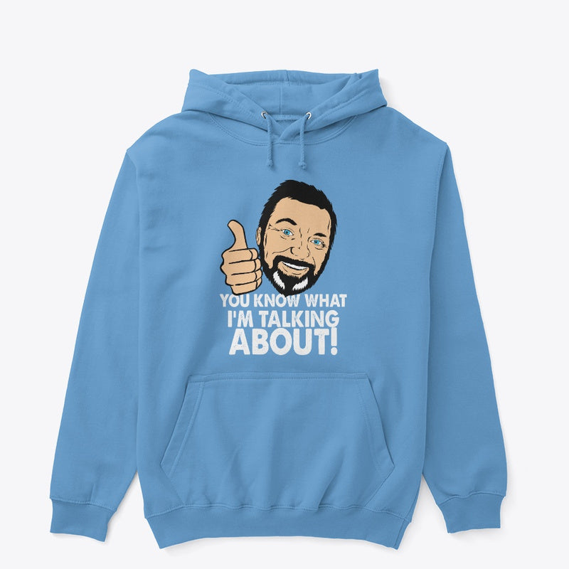 You know Pullover Hoodie