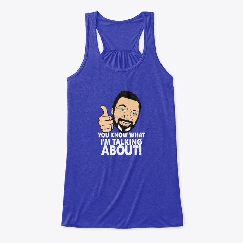 You know Women's Tank Top