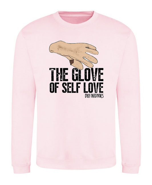 Glove Of Self Love Sweatshirt