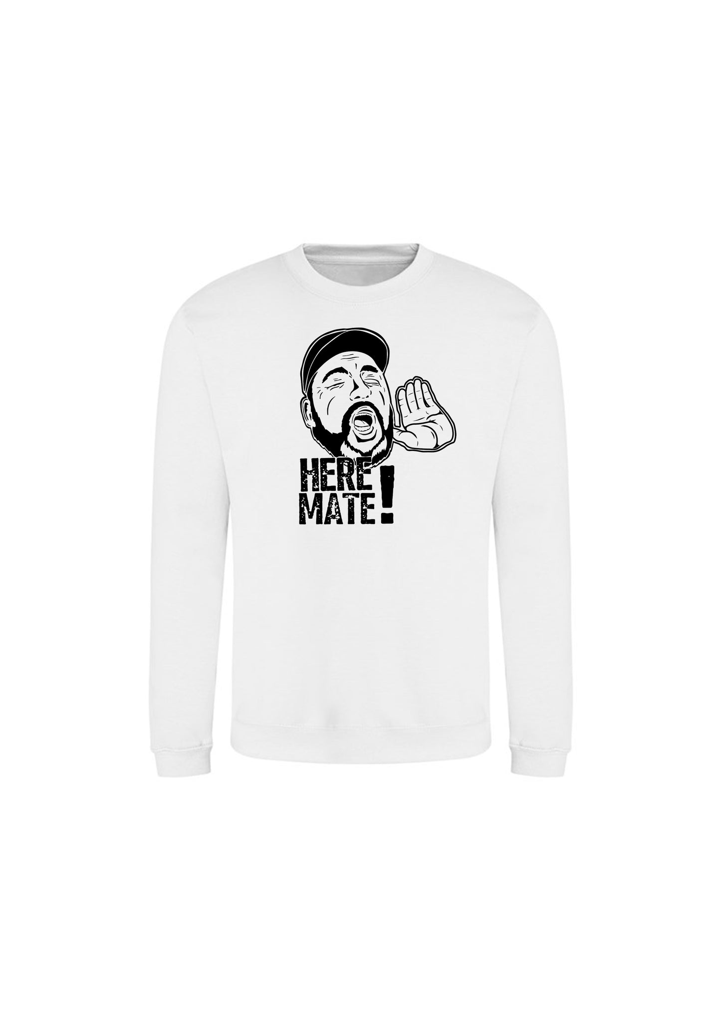 Here Mate! Crewneck Sweatshirt