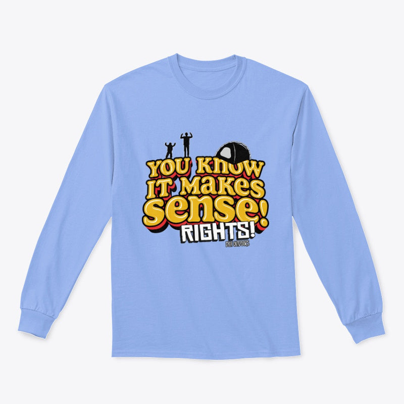 Makes sense long sleeve tee