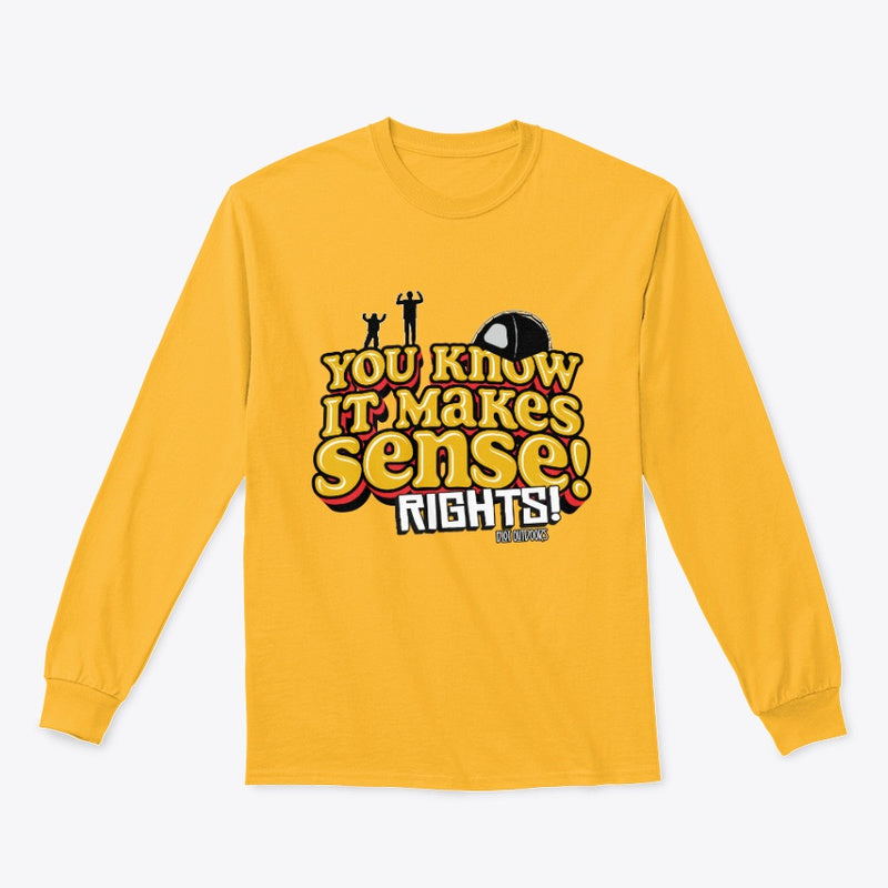 Makes sense long sleeve tee