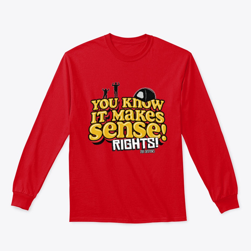 Makes sense long sleeve tee