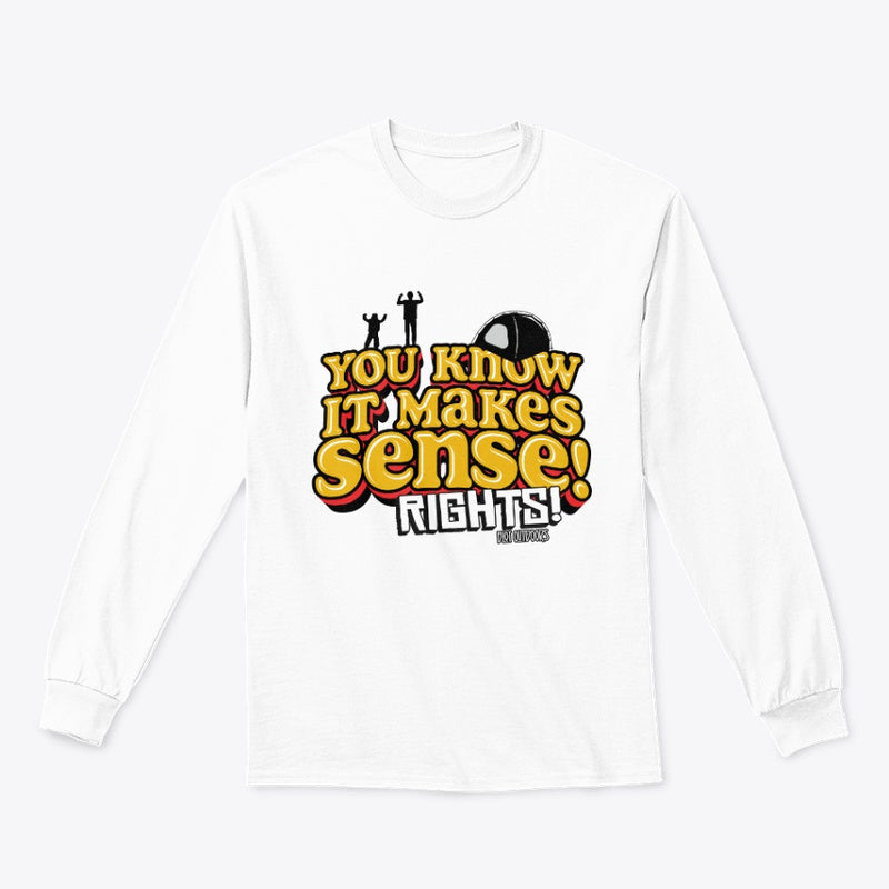 Makes sense long sleeve tee