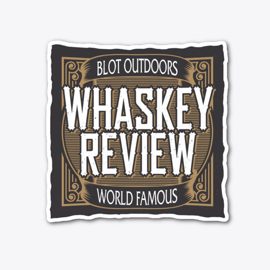 Whaskey review Die Cut Sticker